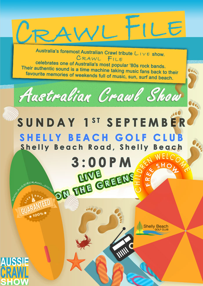 Aussie Crawl Show @ Shelly Beach Golf Club
